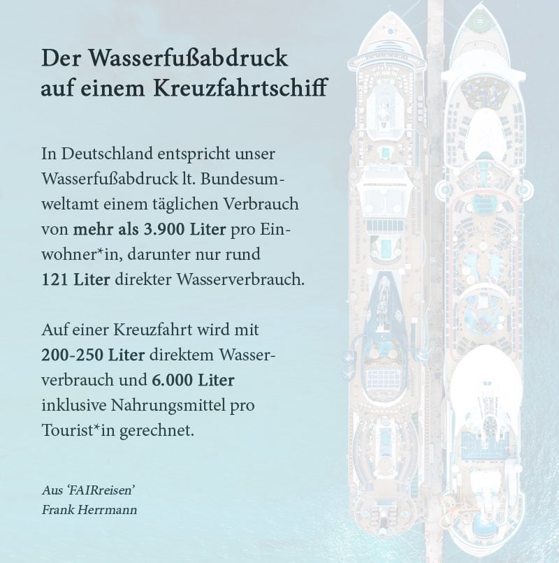 Wasserfußabdruck auf einer Kreuzfahrt - Zitat Frank Herrmann - Reiseblog Bravebird