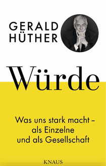 Würde - Was uns stark macht