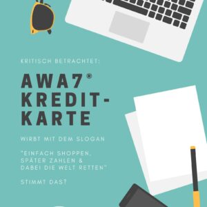 AWA7 Kreditkarte Kritik - Reisemagazin Bravebird