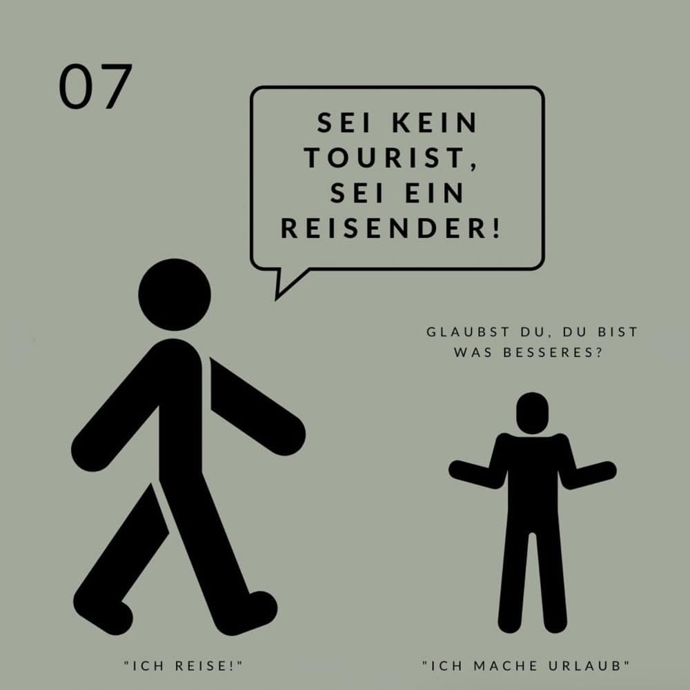 Sei kein Tourist Reisezitat - Reiseblog Bravebird
