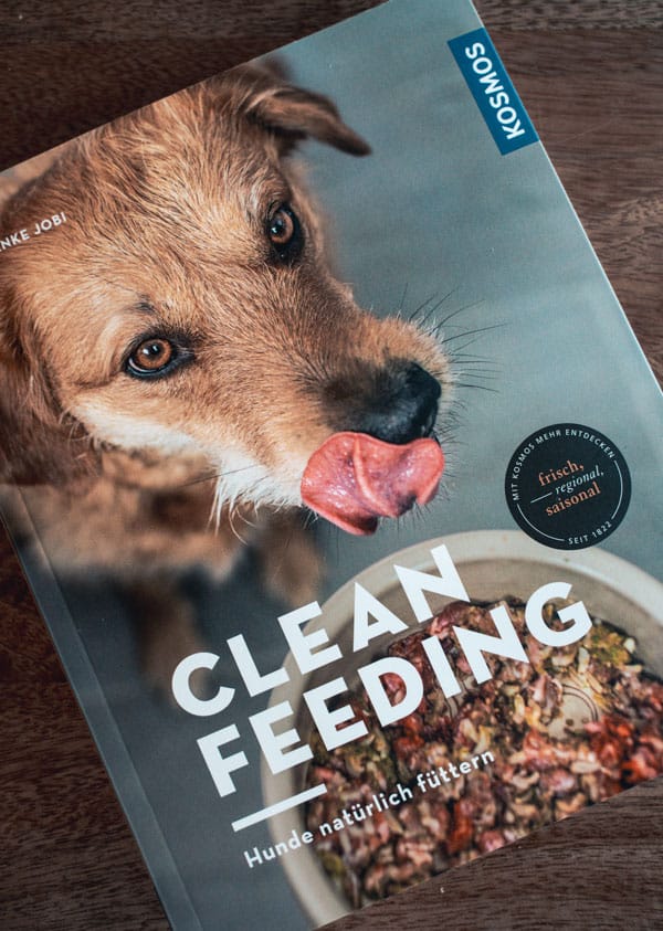 Clean Feeding Hunde gesund ernähren - Buchtipp