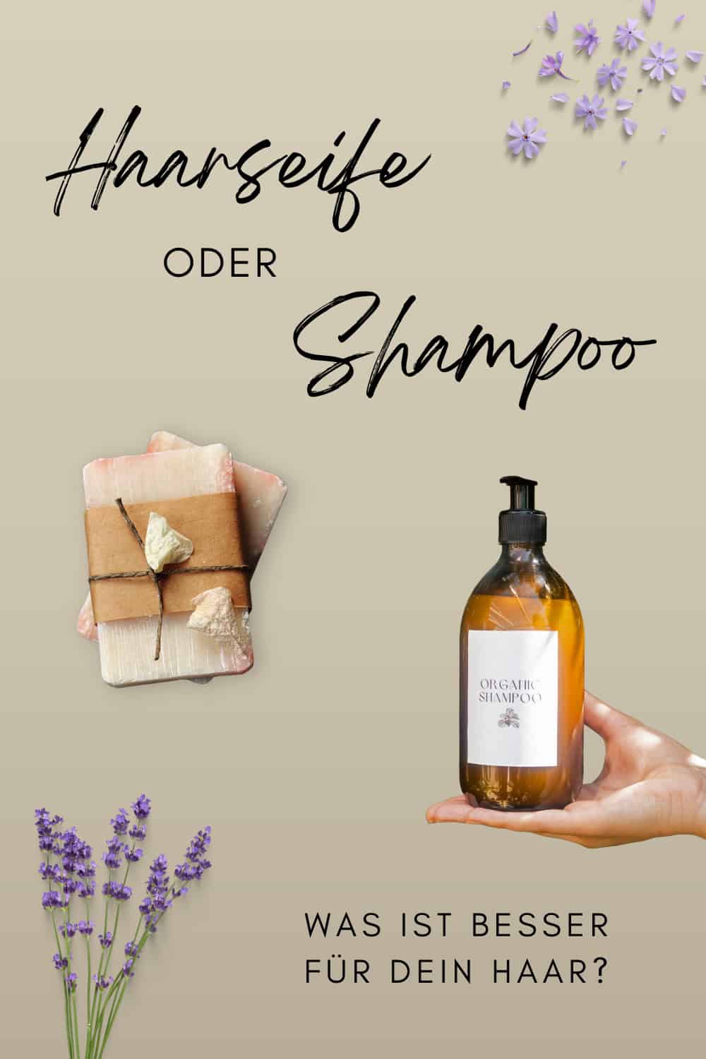 Haarseife oder Shampoo - Was ist besser?